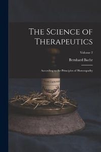 Cover image for The Science of Therapeutics