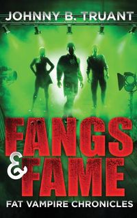 Cover image for Fangs and Fame