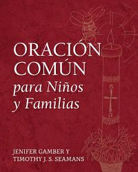 Cover image for Oracion Comun para Ninos y Familias