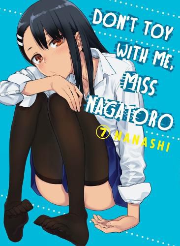 Cover image for Don't Toy With Me Miss Nagatoro, Volume 7