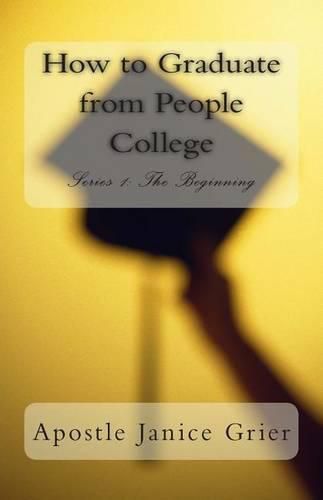 Cover image for How to Graduate from People College