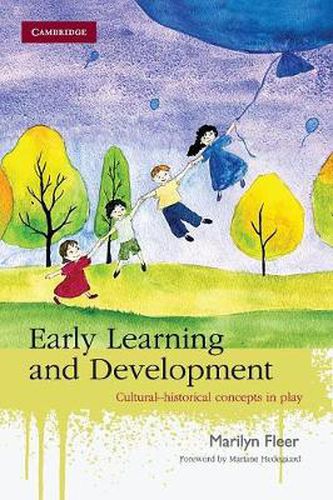 Cover image for Early Learning and Development: Cultural-historical Concepts in Play