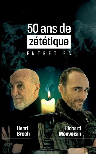 Cover image for 50 ans de zetetique