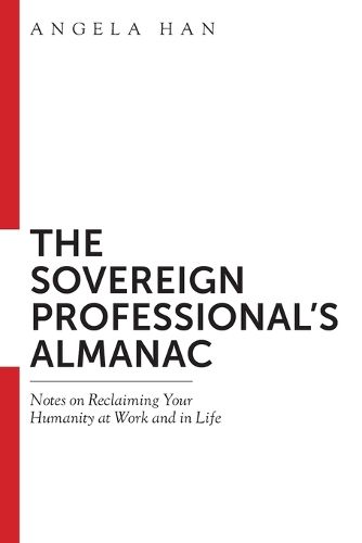 Cover image for The Sovereign Professional's Almanac
