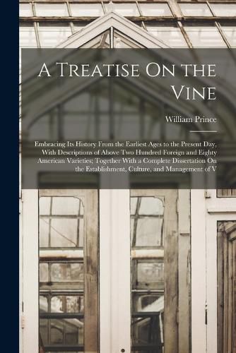 Cover image for A Treatise On the Vine