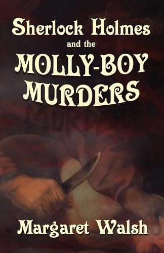 Cover image for Sherlock Holmes and The Molly Boy Murders