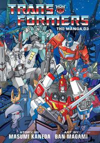 Cover image for Transformers: The Manga, Vol. 3