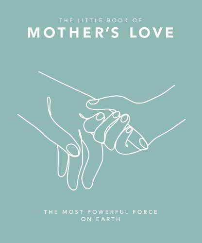 Cover image for The Little Book of Mother's Love