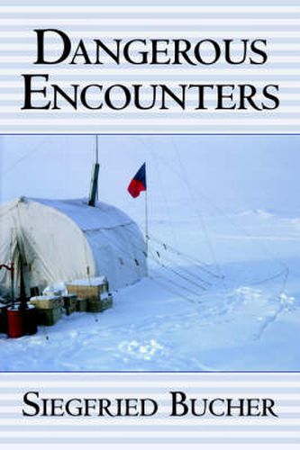 Cover image for Dangerous Encounters