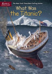 Cover image for What Was the Titanic?