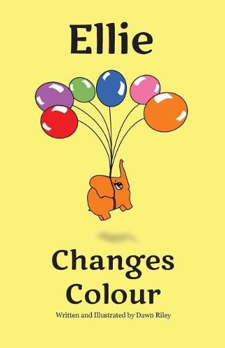 Cover image for Ellie Changes Colour