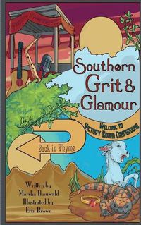 Cover image for Southern Grit & Glamour: Back in Thyme