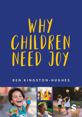 Why Children Need Joy