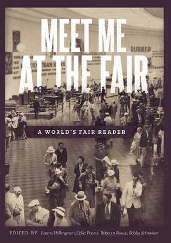 Cover image for Meet Me at the Fair: A World's Fair Reader