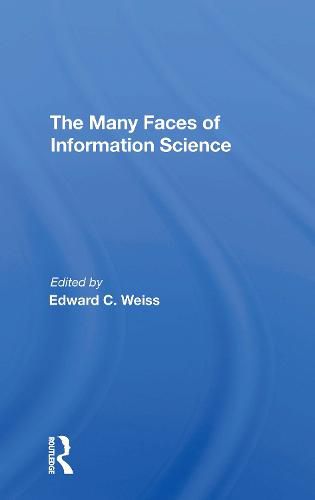 Cover image for The Many Faces of Information Science