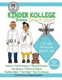 Cover image for Kinder Kollege Science: Smart Start