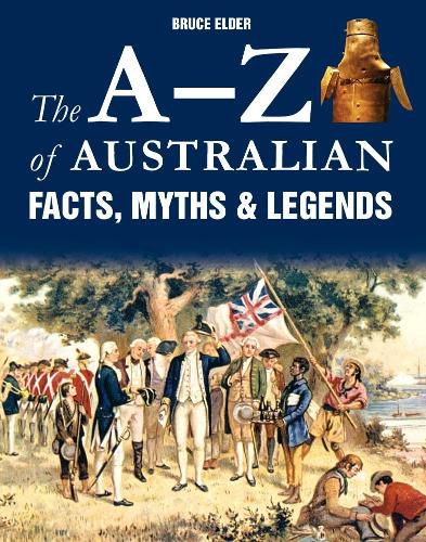 Cover image for A-Z of Australian Facts, Myths and Legends