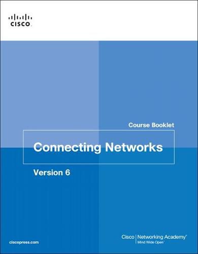 Cover image for Connecting Networks v6 Course Booklet