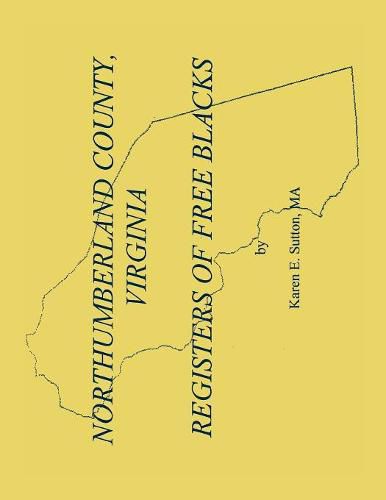 Northumberland County Registers of Free Blacks