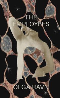 Cover image for The Employees: A workplace novel of the 22nd century