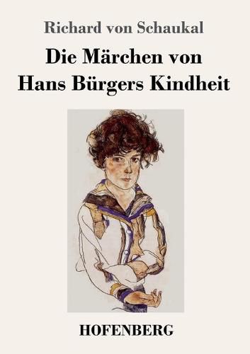 Die Marchen von Hans Burgers Kindheit