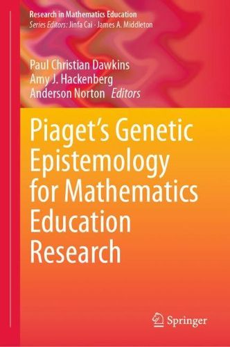 Cover image for Piaget's Genetic Epistemology for Mathematics Education Research