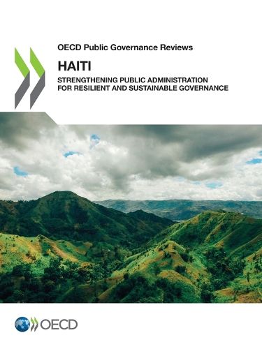 Cover image for Haiti: strengthening public administration for resilient and sustainable governance