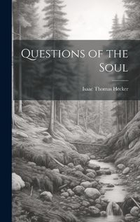 Cover image for Questions of the Soul