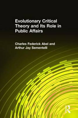 Cover image for Evolutionary Critical Theory and Its Role in Public Affairs