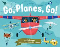 Cover image for Go, planes, go!