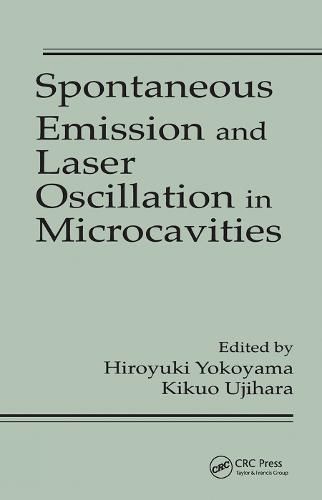 Cover image for Spontaneous Emission and Laser Oscillation in Microcavities