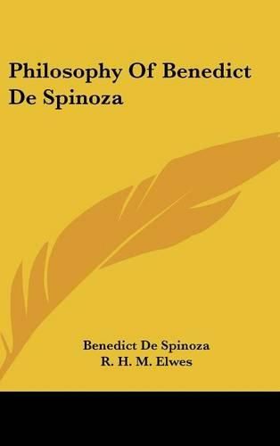 Cover image for Philosophy of Benedict de Spinoza