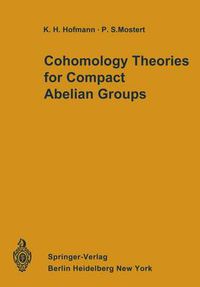 Cover image for Cohomology Theories for Compact Abelian Groups