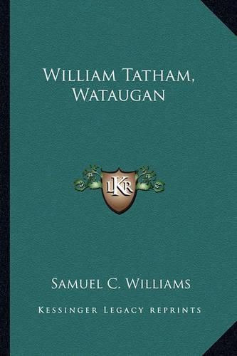 Cover image for William Tatham, Wataugan