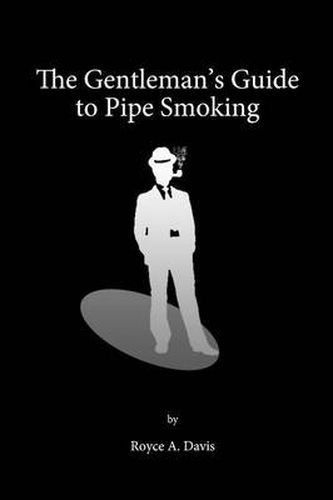 Cover image for The Gentleman's Guide to Pipe Smoking