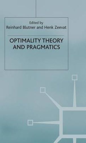 Cover image for Optimality Theory and Pragmatics