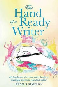 Cover image for The HAND of a READY WRITER