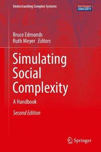Cover image for Simulating Social Complexity: A Handbook