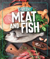 Cover image for Fact Cat: Healthy Eating: Meat and Fish