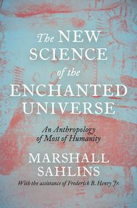 Cover image for The New Science of the Enchanted Universe