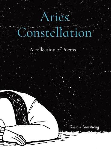 Cover image for Aries Constellation: A collection of Poems