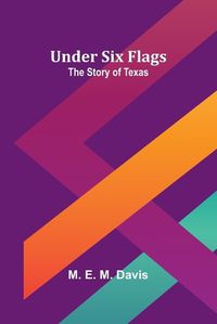 Cover image for Under Six Flags