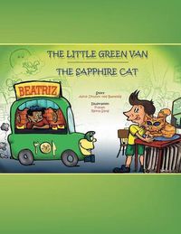 Cover image for The Little Green Van & the Sapphire Cat