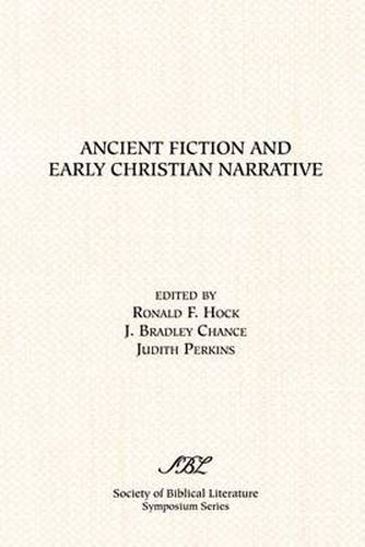 Cover image for Ancient Fiction and Early Christian Narrative