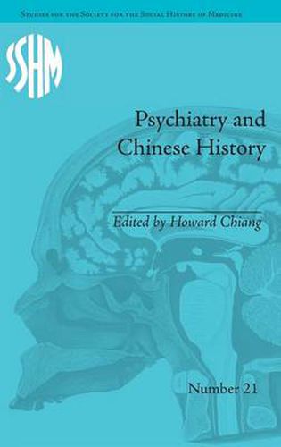 Cover image for Psychiatry and Chinese History