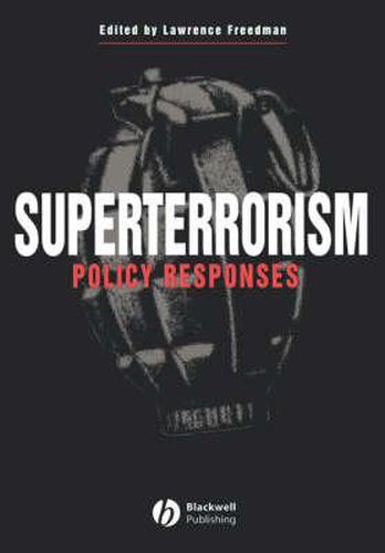 Cover image for Superterrorism: Policy Responses