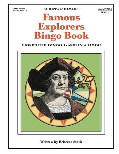 Cover image for Famous Explorers Bingo Book: Complete Bingo Game In A Book