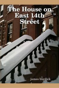 Cover image for The House on East 14th Street