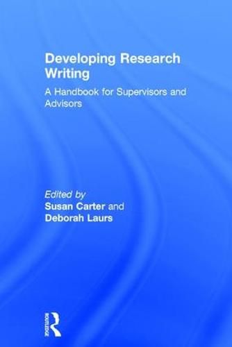 Developing Research Writing: A Handbook for Supervisors and Advisors
