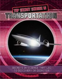 Cover image for Top Secret Science in Transportation